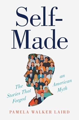 Self-Made by Pamela Walker Laird book cover.