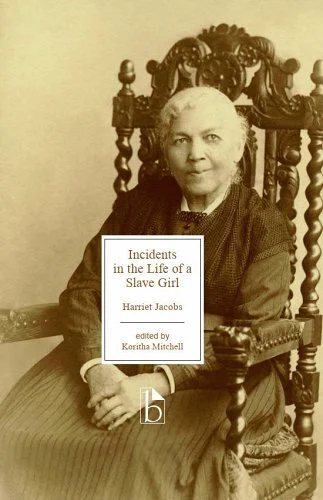 I Was Determined to Remember: Harriet Jacobs and the Corporeality of Slavery's Legacies