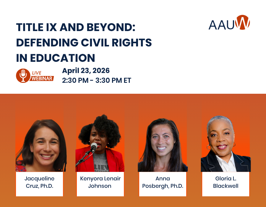 Title IX and Beyond: Defending Civil Rights in Education. Webinar on April 23, 2026 from 2:30 to 3:30 PM ET. Speakers include Jacqueline Cruz, Ph.D., Kenyora Lenair Johnson, and Anna Posbergh, Ph.D., moderated by Gloria L. Blackwell.